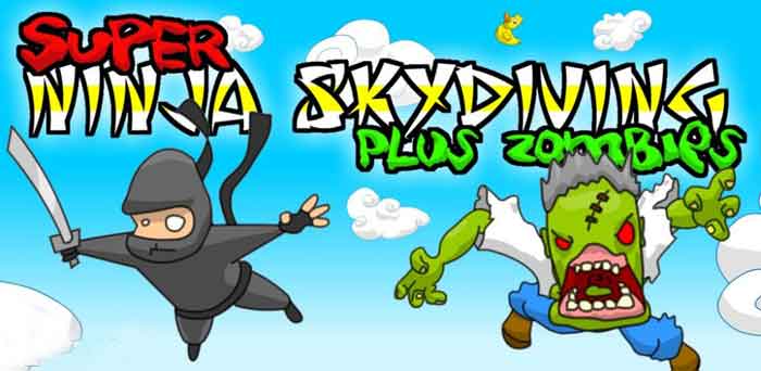 ߶սʬ(SuperNinjaSkydivingPlusZombies) v1.022