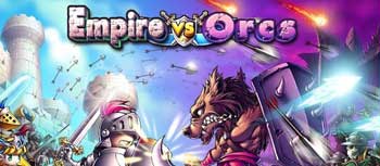 ۹VS Empire VS Orcs v1.0.4