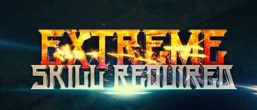 ս Extreme Skill Required v1.0