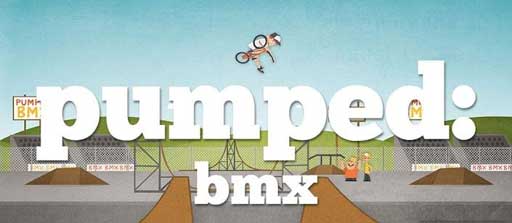 Сֳð Pumped: BMX v1.1