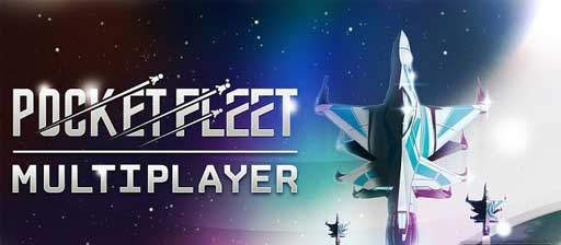 Ͻ Pocket fleet v1.3.4