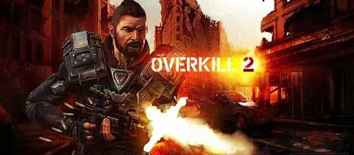 ɱ¾֮ 2 Overkill 2 v1.1