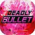 ӵ Deadly Bullet v1.1.2.1ͼ